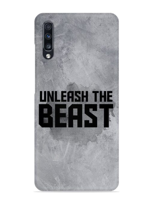 Unleash The Beast Snap Case for Samsung Galaxy A70