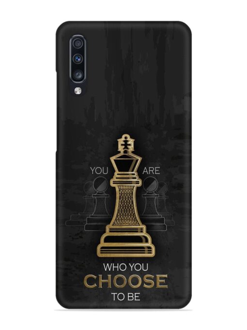 You Are Who Choose To Be Snap Case for Samsung Galaxy A70