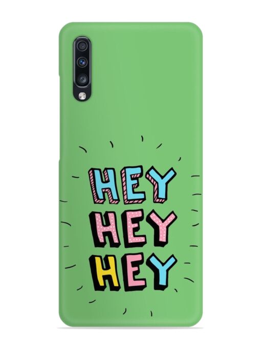 Hey Vector Cartoon Snap Case for Samsung Galaxy A70 Zapvi