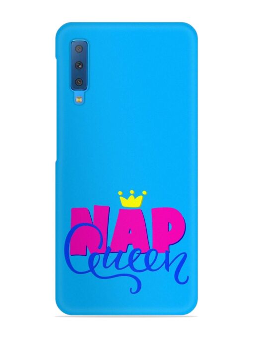 Nap Queen Quote Snap Case for Samsung Galaxy A7 (2018) Zapvi