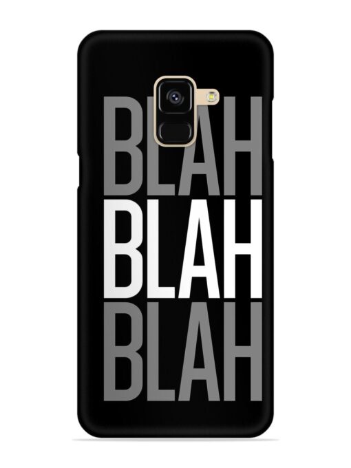 Blah Blah Blah Wallpaper Snap Case for Samsung Galaxy A8 (2018) Zapvi