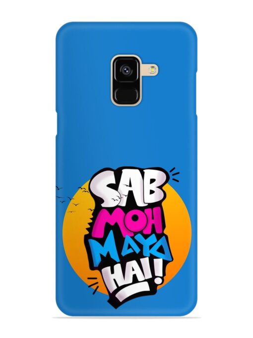 Sab Moh Moya Snap Case for Samsung Galaxy A8 (2018)