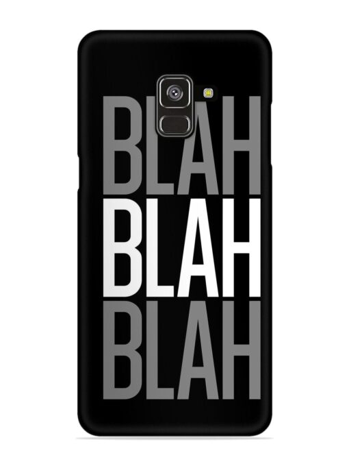 Blah Blah Blah Wallpaper Snap Case for Samsung Galaxy A8 Plus Zapvi