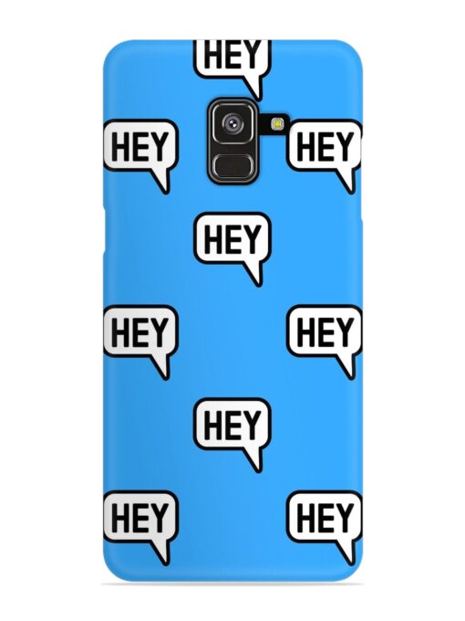 Hey Text Message Snap Case for Samsung Galaxy A8 Plus