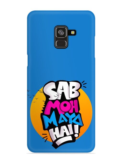 Sab Moh Moya Snap Case for Samsung Galaxy A8 Plus