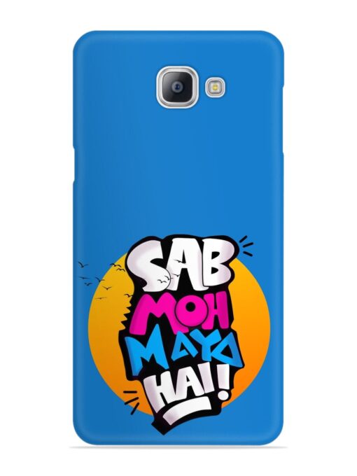 Sab Moh Moya Snap Case for Samsung Galaxy A9 Pro