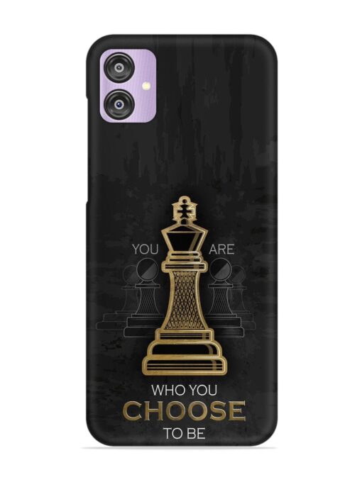 You Are Who Choose To Be Snap Case for Samsung Galaxy F04 Zapvi