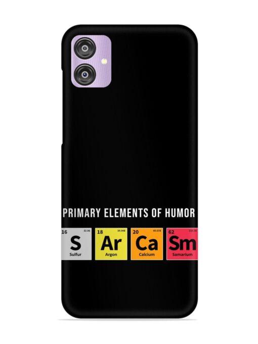 Primary Elements Humor Snap Case for Samsung Galaxy F04 Zapvi