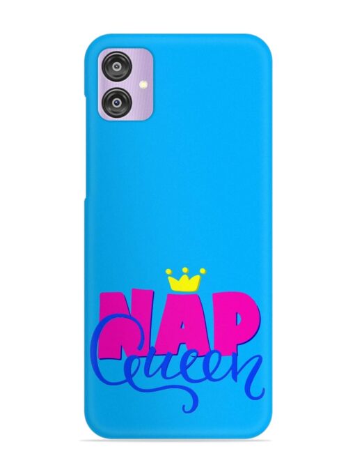 Nap Queen Quote Snap Case for Samsung Galaxy F04