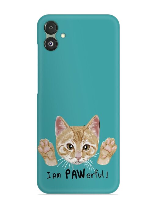 Typography Slogan Cat Snap Case for Samsung Galaxy F14 (5G) Zapvi