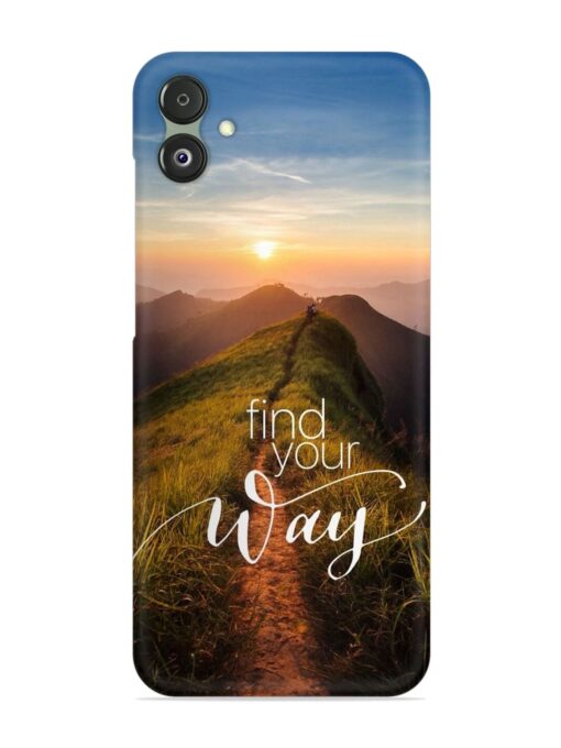 Find Your Way Snap Case for Samsung Galaxy F14 (5G) Zapvi