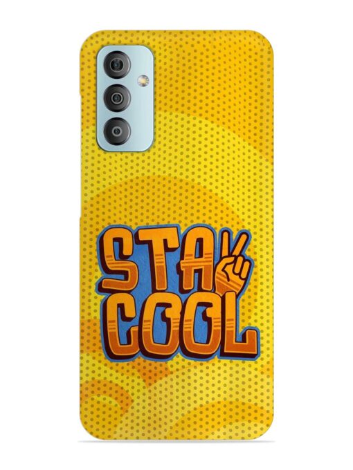 Stay Cool Snap Case for Samsung Galaxy F23 (5G)