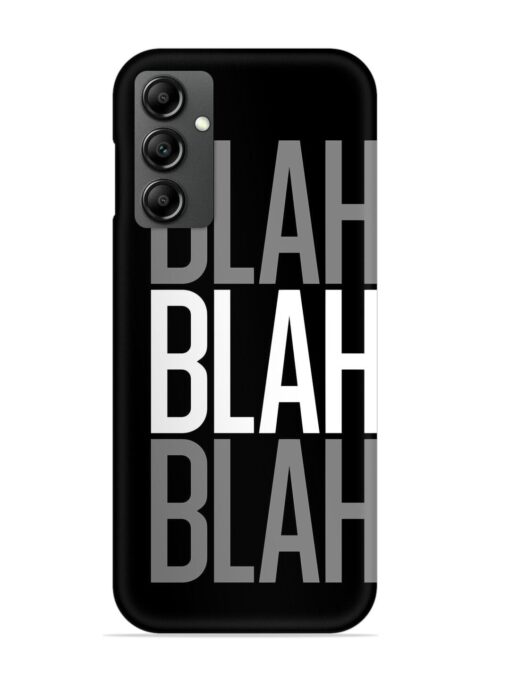 Blah Blah Blah Wallpaper Snap Case for Samsung Galaxy F34 (5G)