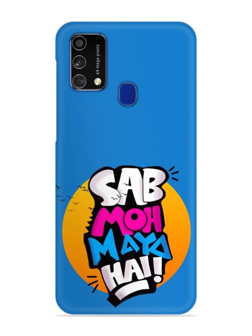 Sab Moh Moya Snap Case for Samsung Galaxy F41