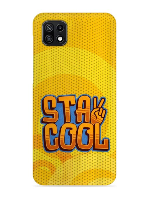 Stay Cool Snap Case for Samsung Galaxy F42 (5G) Zapvi