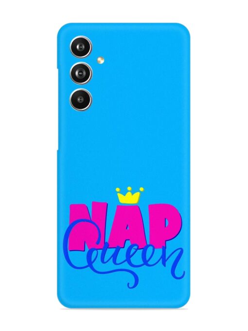 Nap Queen Quote Snap Case for Samsung Galaxy F54 (5G) Zapvi