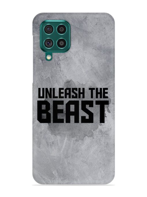 Unleash The Beast Snap Case for Samsung Galaxy F62