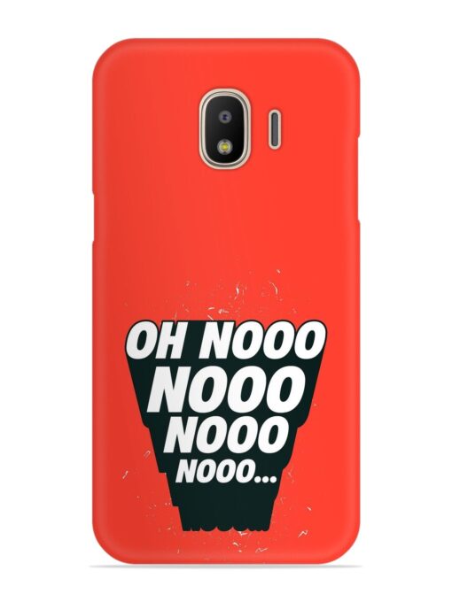 Oh Nooo Snap Case for Samsung Galaxy J2 (2018) Zapvi