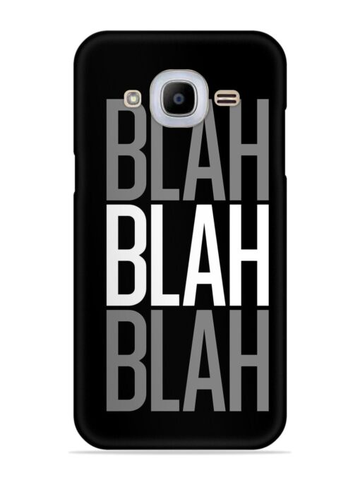 Blah Blah Blah Wallpaper Snap Case for Samsung Galaxy J2 Pro (2016) Zapvi