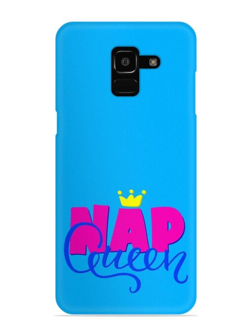 Nap Queen Quote Snap Case for Samsung Galaxy J6 (2018)