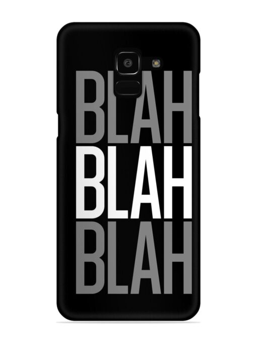 Blah Blah Blah Wallpaper Snap Case for Samsung Galaxy J6 Prime Zapvi