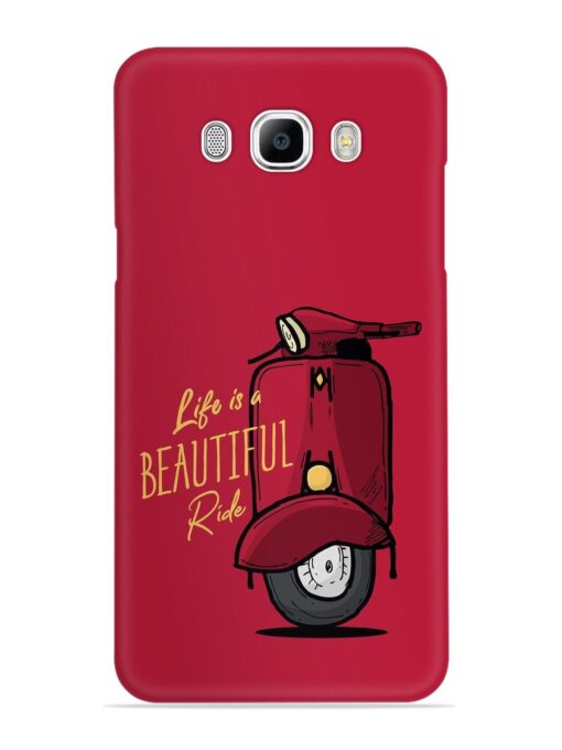 Life Is Beautiful Rides Snap Case for Samsung Galaxy J7 (2016) Zapvi