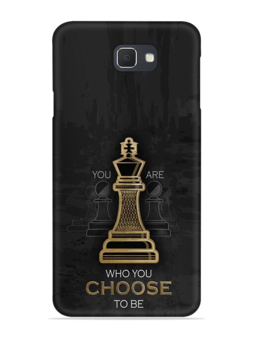 You Are Who Choose To Be Snap Case for Samsung Galaxy J7 Prime Zapvi