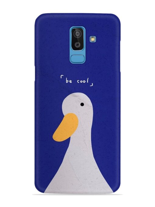 Be Cool Duck Snap Case for Samsung Galaxy J8 Zapvi