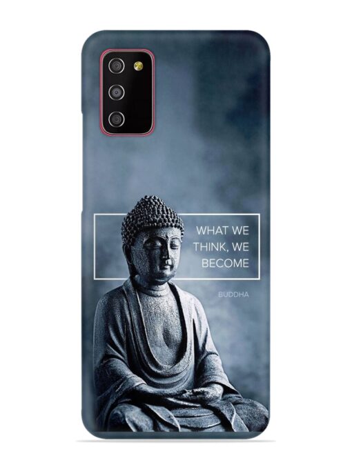 What We Think We Become Snap Case for Samsung Galaxy M02S Zapvi