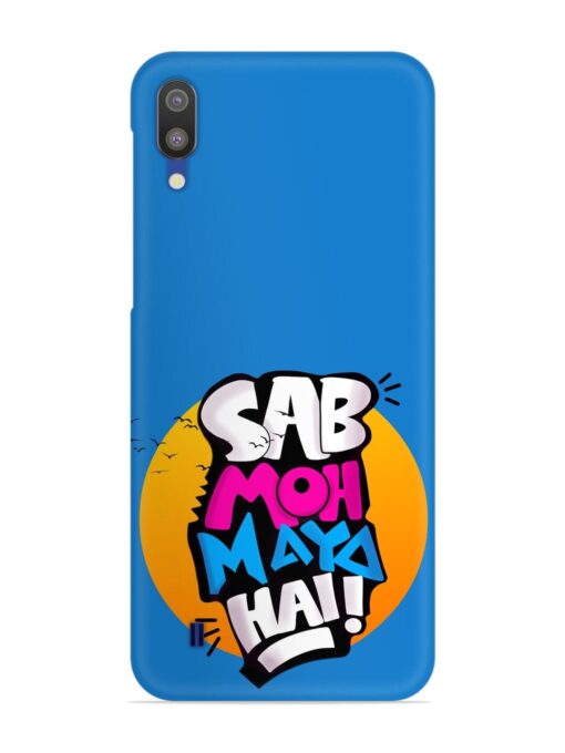 Sab Moh Moya Snap Case for Samsung Galaxy M10