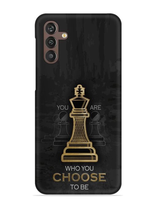 You Are Who Choose To Be Snap Case for Samsung Galaxy M13 (4G) Zapvi