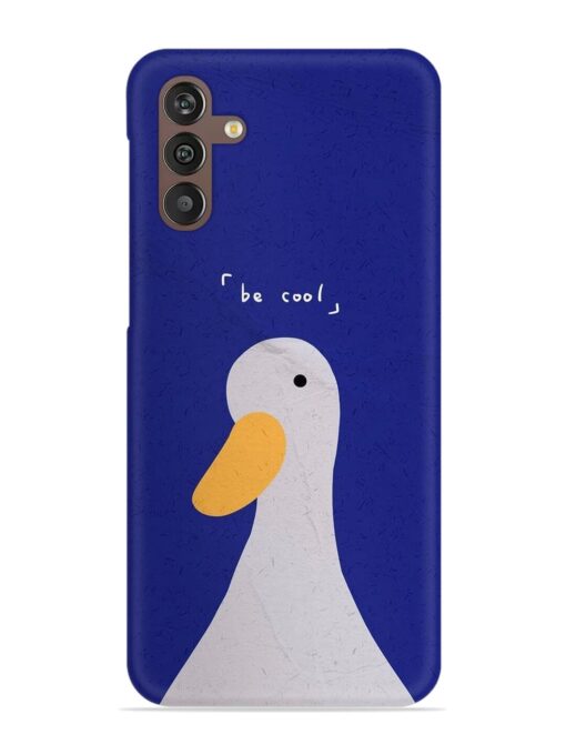 Be Cool Duck Snap Case for Samsung Galaxy M13 (4G)