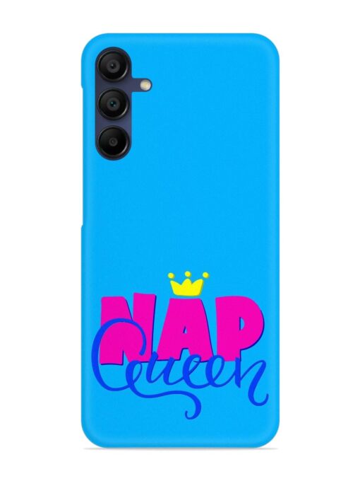 Nap Queen Quote Snap Case for Samsung Galaxy M15 (5G) Zapvi