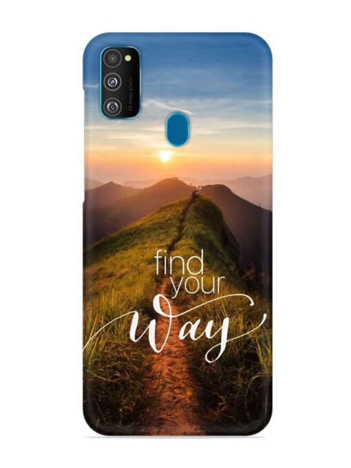 Find Your Way Snap Case for Samsung Galaxy M30S Zapvi