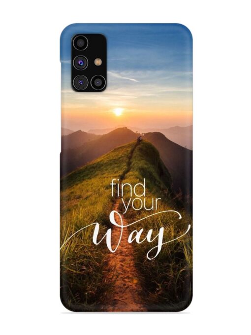 Find Your Way Snap Case for Samsung Galaxy M31S