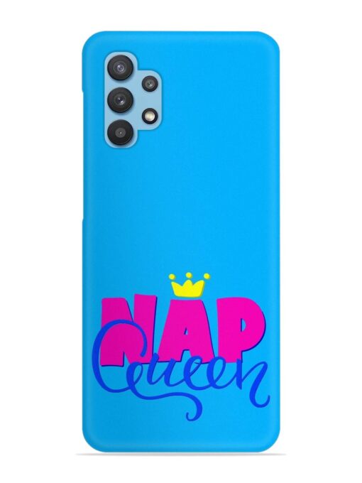 Nap Queen Quote Snap Case for Samsung Galaxy M32 (5G) Zapvi