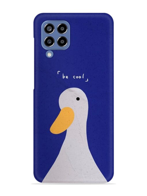 Be Cool Duck Snap Case for Samsung Galaxy M33 (5G)