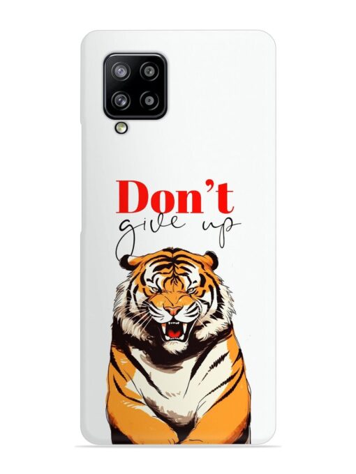 Don'T Give Up Tiger Art Snap Case for Samsung Galaxy M42 (5G)