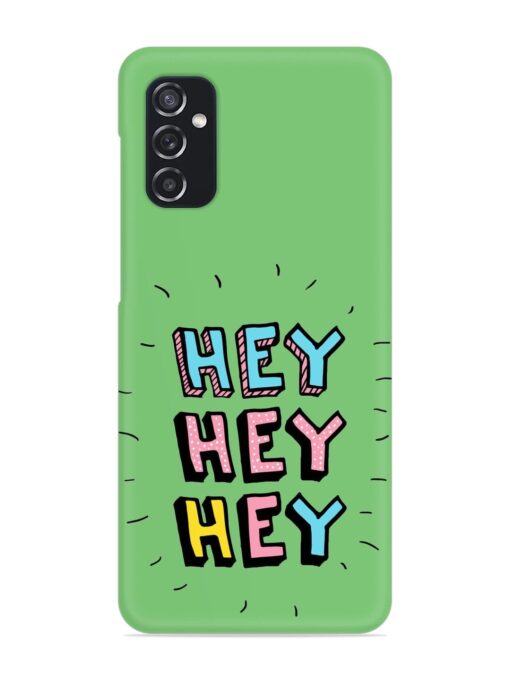 Hey Vector Cartoon Snap Case for Samsung Galaxy M52 (5G) Zapvi