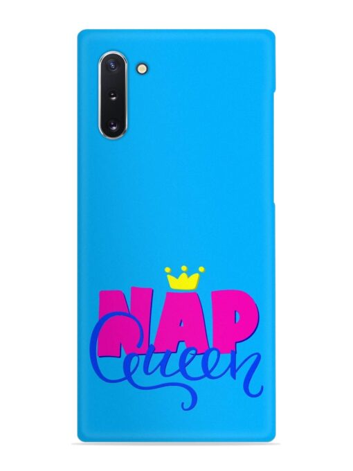 Nap Queen Quote Snap Case for Samsung Galaxy Note 10