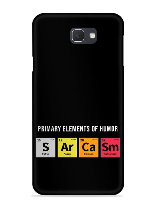 Primary Elements Humor Snap Case for Samsung Galaxy On7 (2016) Zapvi