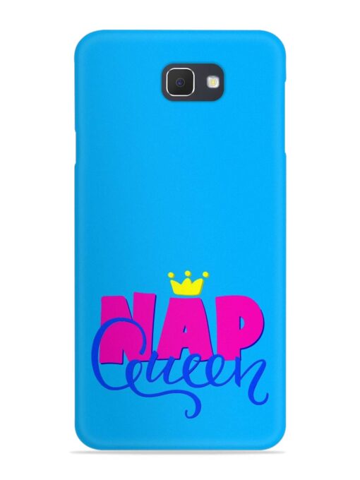 Nap Queen Quote Snap Case for Samsung Galaxy On7 (2016) Zapvi