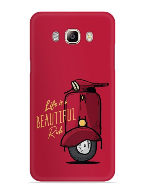 Life Is Beautiful Rides Snap Case for Samsung Galaxy On8 Zapvi