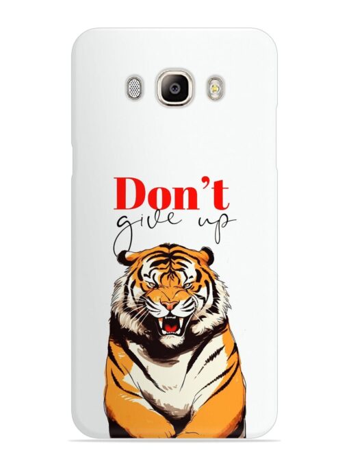 Don'T Give Up Tiger Art Snap Case for Samsung Galaxy On8