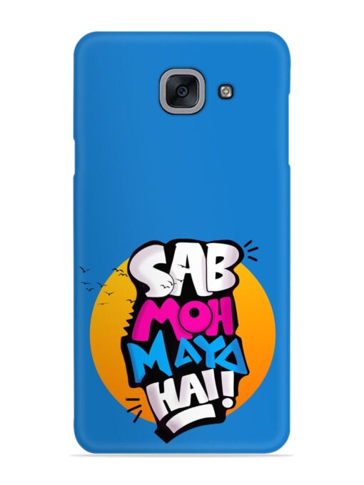 Sab Moh Moya Snap Case for Samsung Galaxy On Max