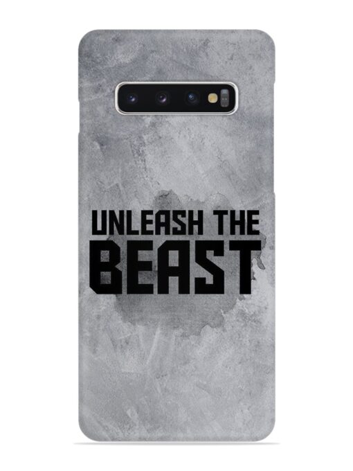 Unleash The Beast Snap Case for Samsung Galaxy S10