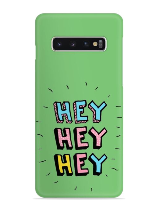 Hey Vector Cartoon Snap Case for Samsung Galaxy S10