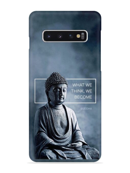 What We Think We Become Snap Case for Samsung Galaxy S10