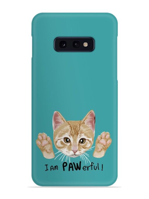 Typography Slogan Cat Snap Case for Samsung Galaxy S10E Zapvi