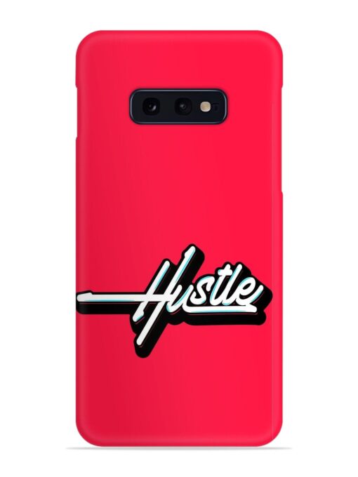 Hustle Snap Case for Samsung Galaxy S10E Zapvi